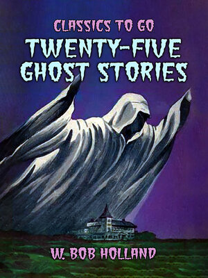 cover image of Twenty-Five Ghost Stories
